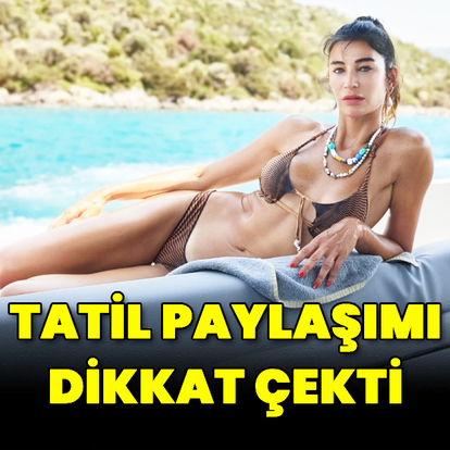Tatil paylaşımı dikkat çekti