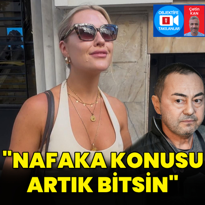 "Nafaka almıyorum"