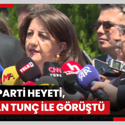 DEM Parti heyeti, Bakan Tunç ile görüştü