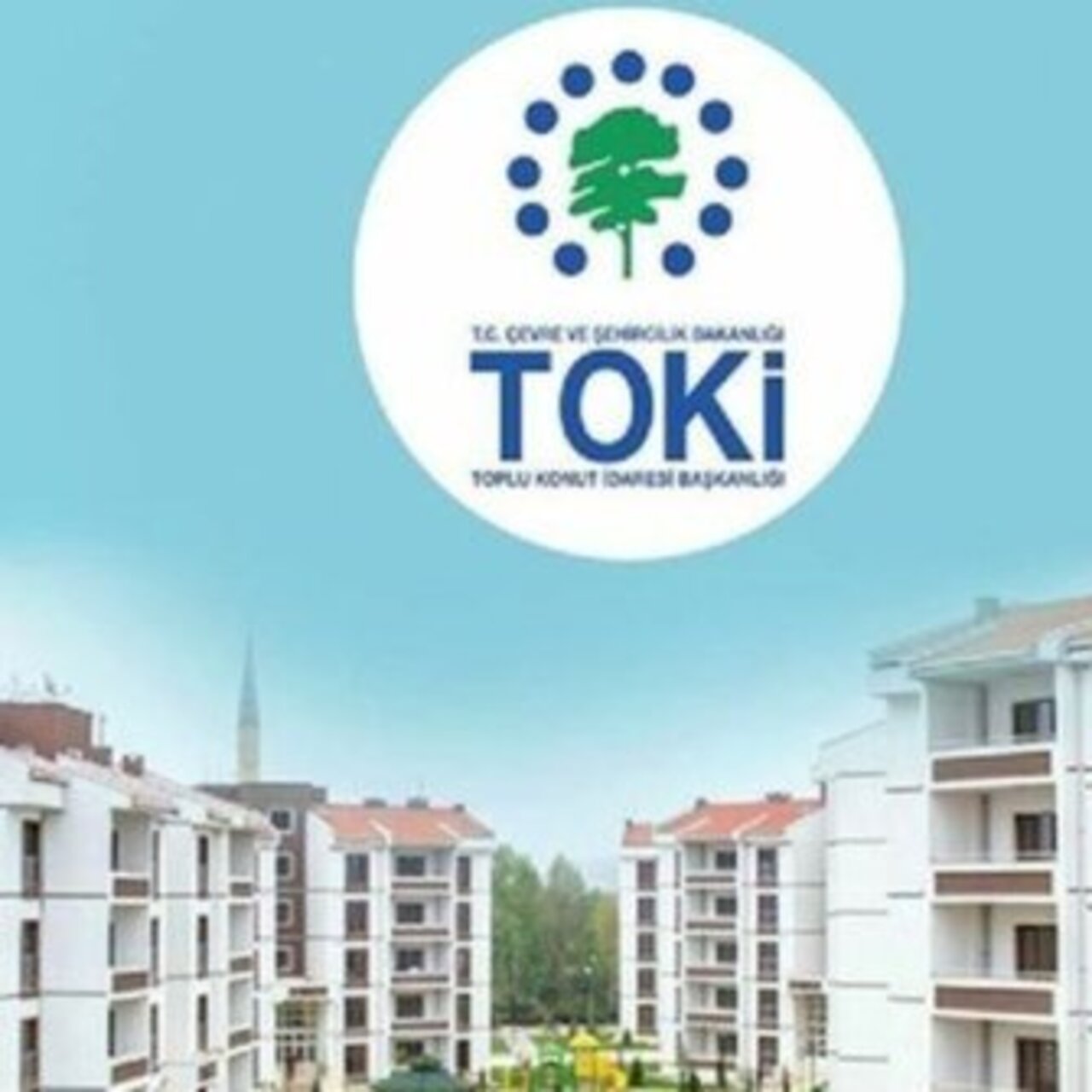 TOKİ sosyal konutlar 81 ili kapsayacak
