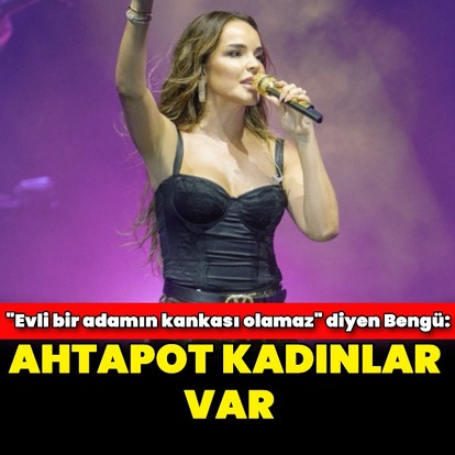 "Evli bir adamın kankası olamaz"