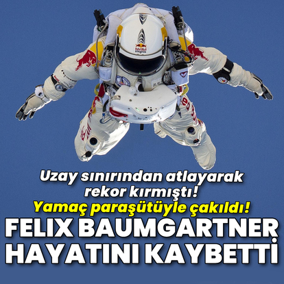 Rekortmen paraşütçü Felix Baumgartner hayatını kaybetti