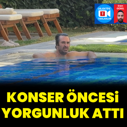 Konser öncesi yorgunluk attı