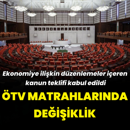 Ekonomiye ilişkin düzenlemeler içeren kanun teklifi kabul edildi