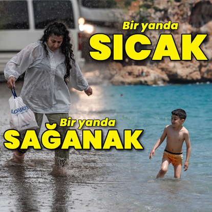 Sağanak yağmur ve sıcak hava uyarısı