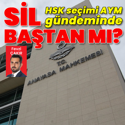 HSK seçimi AYM gündeminde