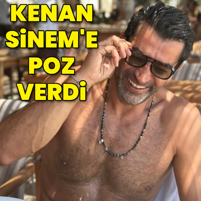 Kenan, Sinem'e poz verdi