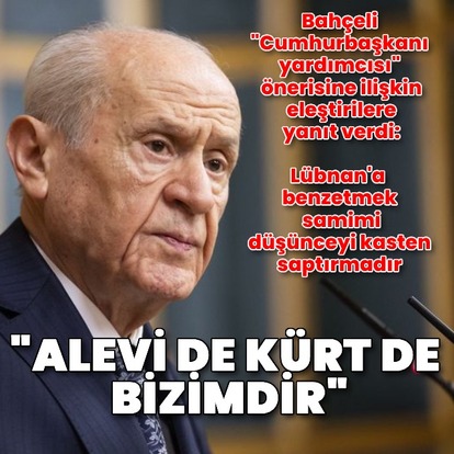 Bahçeli: Türkiye Lübnan'a benzetilemez