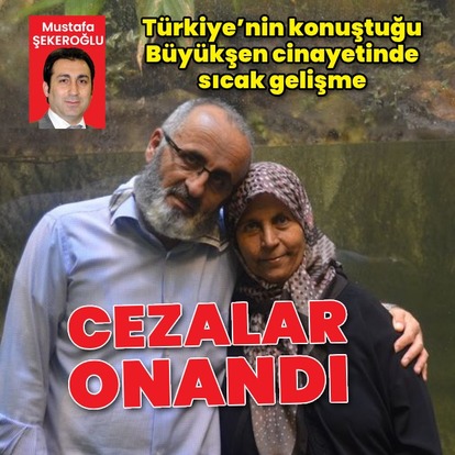 Büyükşen cinayetinde sıcak gelişme