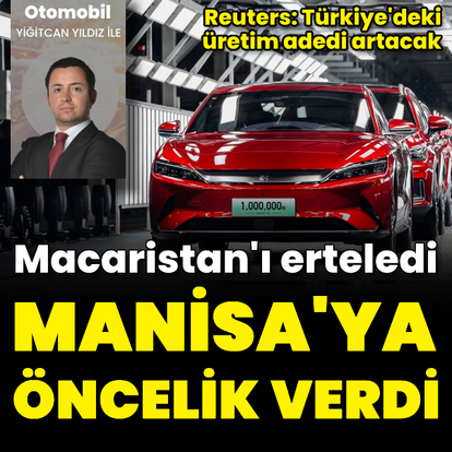Macaristan'ı erteledi, Manisa'yı hızlandırdı