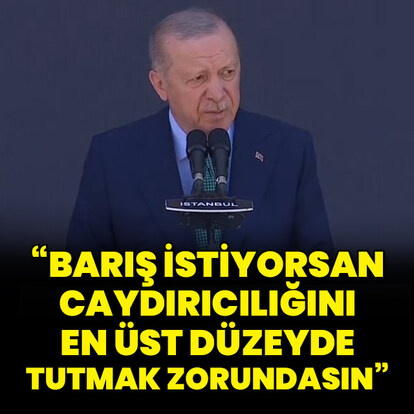 "Barış istiyorsan caydırıcılığını en üst düzeyde tutmak zorundasın"