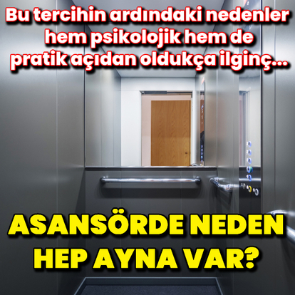 Asansörde neden hep aynalar olur?