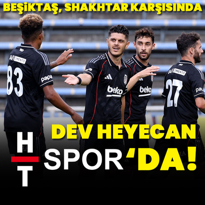 Beşiktaş, Shakhtar'ı ağırlayacak!