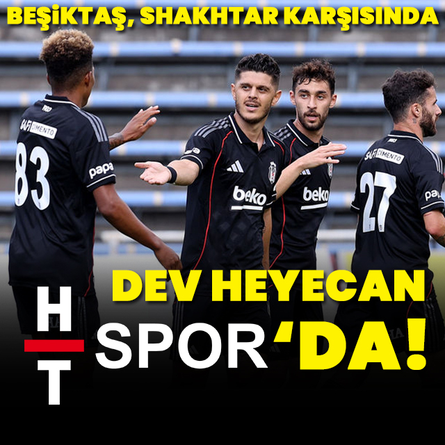 Beşiktaş, Shakhtar'ı ağırlayacak!