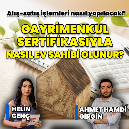 Gayrimenkul sertifikasıyla nasıl ev sahibi olunur?