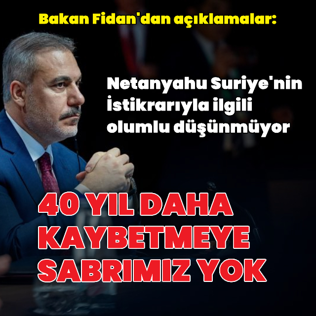 Bakan Fidan gündemi değerlendirdi
