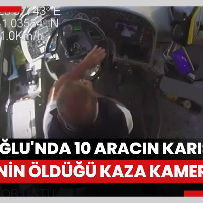 Beyoğlu'nda 10 aracın karıştığı, 1 kişinin öldüğü kaza kamerada