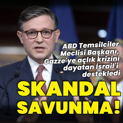 Skandal savunma! ABD Temsilciler Meclisi Başkanı İsrail'i destekledi