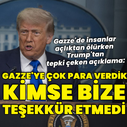 Trump'tan tepki çeken açıklama