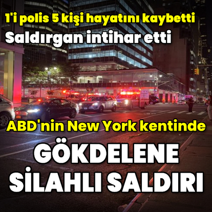 New York'ta gökdelene silahlı saldırı: 6 ölü