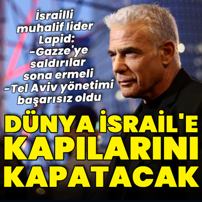 "Gazze'ye saldırılar durmazsa İsraillilere kapılar kapanacak"