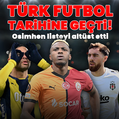 Osimhen Türk futbol tarihine geçti!