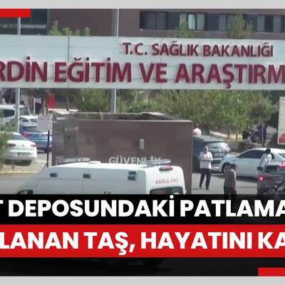 Tır'ın yakıt deposundaki patlamada yaralanan Berat, hayatını kaybetti