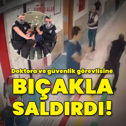 Başhekim yardımcısı ile güvenlik görevlisine saldırı