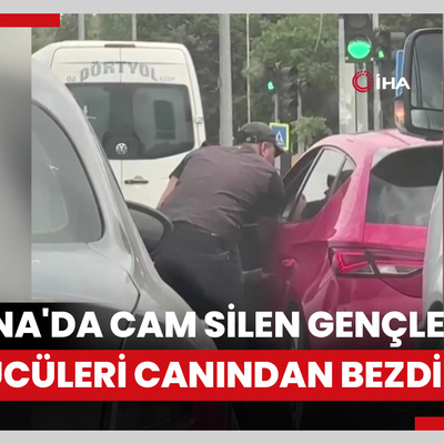 Adana'da cam silen gençler sürücüleri canından bezdirdi