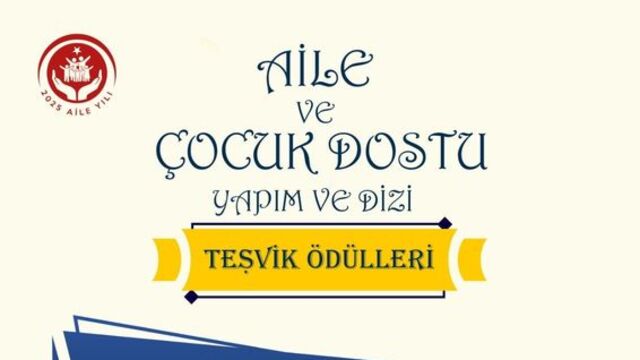 Aile ve çocuk dostu yapımlara ödül