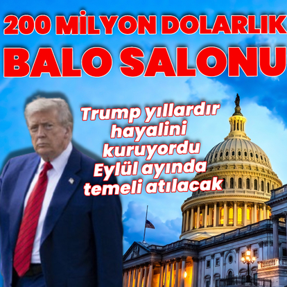 Trump Beyaz Saray'a 200 milyon dolarlık balo salonu yaptıracak