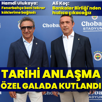 Fenerbahçe'de tarihi anlaşma özel bir galayla kutlandı!