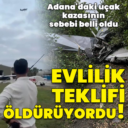 Evlilik teklifi uçağı düşürmüş!
