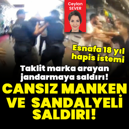 Taklit marka arayan jandarmaya saldırı! Esnafa 18 yıl hapis istemi