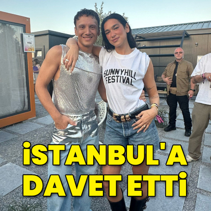 Dua Lipa'yı İstanbul'a davet etti