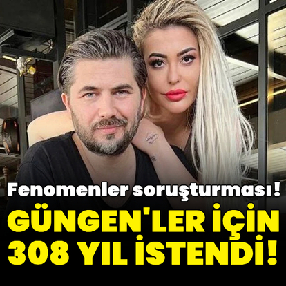 Fenomenler soruşturması! Güngen'ler için 308 yıla kadar hapis istemi