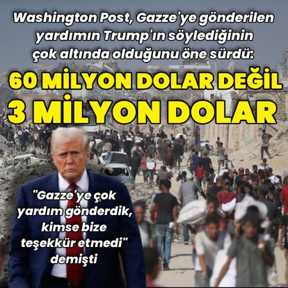"ABD Gazze'ye 60 milyon dolar göndermedi" iddiası