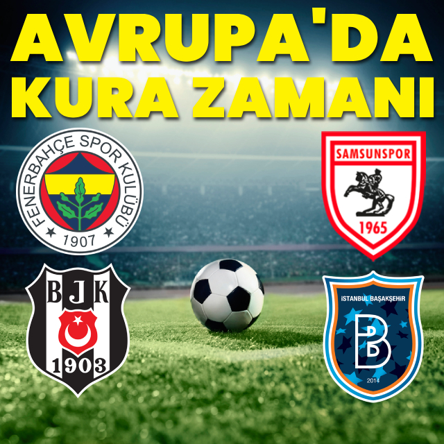 Avrupa'da muhtemel rakipler belli oluyor