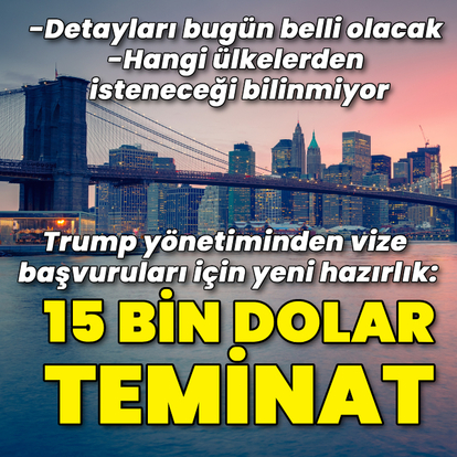 ABD vize başvurularında 15 bin dolara kadar teminat isteyebilir