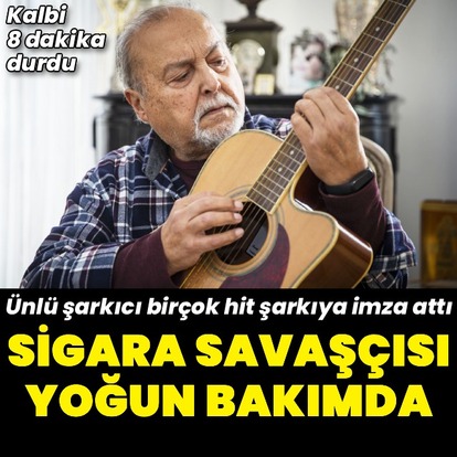 Yoğun bakıma alındı