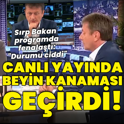 Sırp Bakan canlı yayında beyin kanaması geçirdi