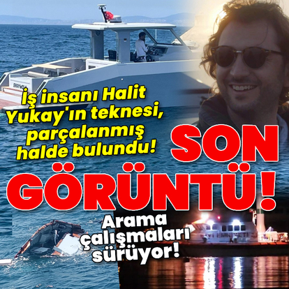 İş insanı Halit Yukay'ın teknesi, parçalanmış halde bulundu!