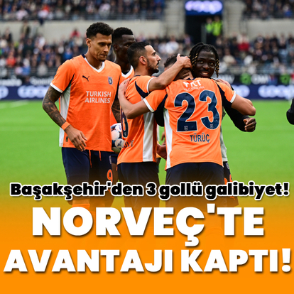 Başakşehir, Norveç'te avantajı kaptı!