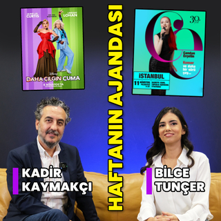 İşte haftanın kültür sanat ajandası