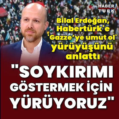 Bilal Erdoğan, Habertürk TV'ye konuk oldu