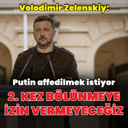 "Ukrayna'nın tekrar bölünmesine izin vermeyeceğiz"