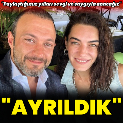 "Ayrıldık"