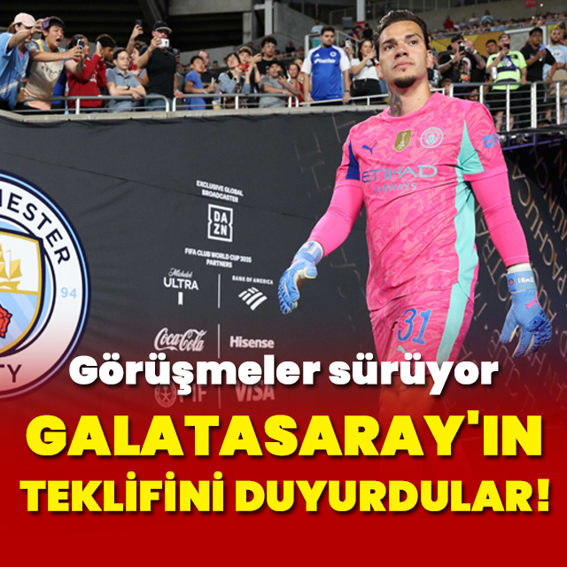 Galatasaray'dan Ederson için teklif!