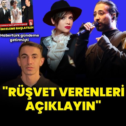 "Rüşvet verenleri açıklayın"