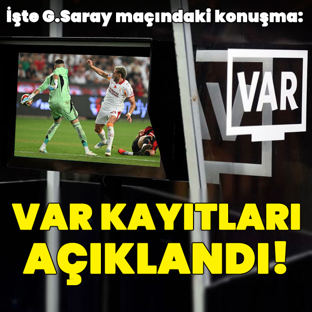 Haftanın VAR kayıtları açıklandı!